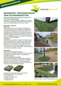 Besondere verwendungen von Pflanzenmatten